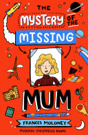 Book cover of MYSTERY OF THE MISSING MUM