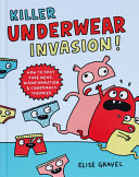 Book cover of KILLER UNDERWEAR INVASION