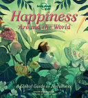 Book cover of HAPPINESS AROUND THE WORLD