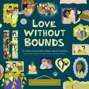 Book cover of LOVE WITHOUT BOUNDS - AN INTERSECTIONALL