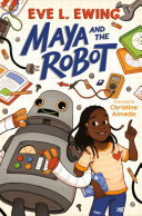 Book cover of MAYA & THE ROBOT