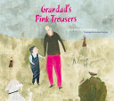 Book cover of GRANDAD'S PINK TROUSERS