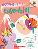 Book cover of LICORNE ET YETI 06 ENSEMBLE