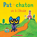 Book cover of PAT LE CHATON VA A L'ÉCOLE