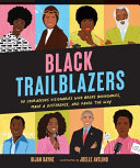 Book cover of BLACK TRAILBLAZERS - 30 COURAGEOUS VISIO