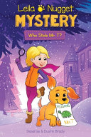 Book cover of LEILA & NUGGET MYSTERY 01 WHO STOLE MR T