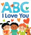 Book cover of ABC I LOVE YOU