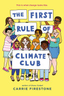 Book cover of 1ST RULE OF CLIMATE CLUB