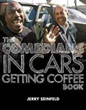 Book cover of COMEDIANS IN CARS GETTING COFFEE BOOK