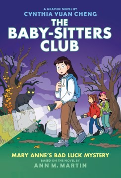 Book cover of BABY-SITTERS CLUB GN 13 MARY ANNE'S BAD