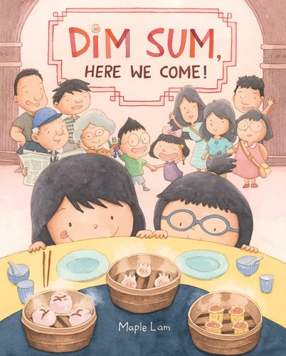 Book cover of DIM SUM HERE WE COME