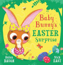 Book cover of BABY BUNNY'S EASTER SURPRISE