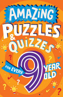 Book cover of AMAZING PUZZLES & QUIZZES FOR EVERY 9