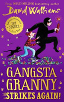 Book cover of GANGSTA GRANNY STRIKES AGAIN