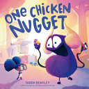 Book cover of 1 CHICKEN NUGGET