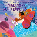 Book cover of MAKING OF BUTTERFLIES