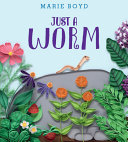 Book cover of JUST A WORM