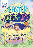 Book cover of EASTER CRACK-UPS - KNOCK-KNOCK JOKES FUN
