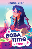 Book cover of IT'S BOBA TIME FOR PEARL LI