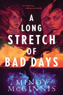 Book cover of LONG STRETCH OF BAD DAYS