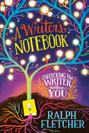 Book cover of WRITER'S NOTEBOOK - NEW & EXPANDED EDI