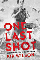 Book cover of 1 LAST SHOT - BASED ON A TRUE STORY OF