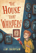 Book cover of HOUSE THAT WHISPERS