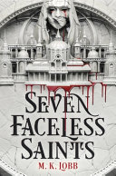 Book cover of 7 FACELESS SAINTS 01