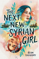 Book cover of NEXT NEW SYRIAN GIRL