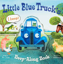 Book cover of LITTLE BLUE TRUCK'S BEEP-ALONG BOOK