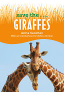 Book cover of SAVE THE GIRAFFES