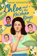 Book cover of CHLOE & THE KAISHAO BOYS