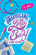 Book cover of UNOFFICIAL LOLA BAY FAN CLUB