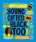 Book cover of YOUNG GIFTED & BLACK TOO