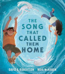 Book cover of SONG THAT CALLED THEM HOME