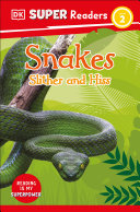 Book cover of DK READERS - SNAKES SLITHER & HISS