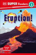 Book cover of DK READERS - ERUPTION