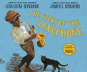 Book cover of STORY OF THE SAXOPHONE