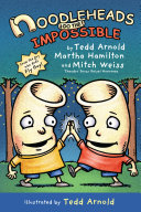 Book cover of NOODLEHEADS 06 DO THE IMPOSSIBLE