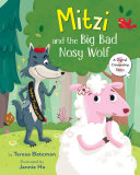 Book cover of MITZI & THE BIG BAD NOSY WOLF