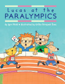 Book cover of LUCAS AT THE PARALYMPICS