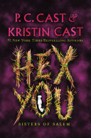 Book cover of SISTERS OF SALEM 03 HEX YOU