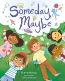 Book cover of SOMEDAY MAYBE