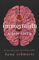 Book cover of IMMORTALITY - A LOVE STORY