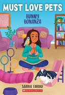 Book cover of MUST LOVE PETS 03 BUNNY BONANZA