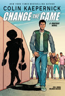Book cover of COLIN KAEPERNICK - CHANGE THE GAME
