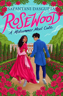 Book cover of ROSEWOOD - A MIDSUMMER MEET CUTE