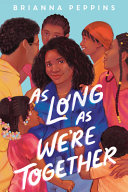 Book cover of AS LONG AS WE'RE TOGETHER