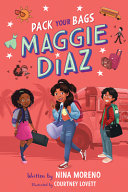 Book cover of PACK YOUR BAGS MAGGIE DIAZ