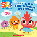 Book cover of LET'S GO FOR A WALK OUTSIDE - SUPER SIMP